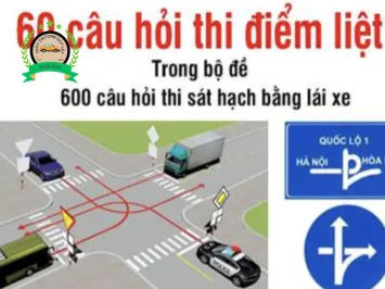 BỘ ĐỀ 60 CÂU HỎI ĐIỂM LIỆT THI BẰNG LÁI ÔTÔ B1-B1-C